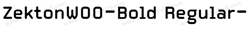 ZektonW00-Bold Regular字体转换